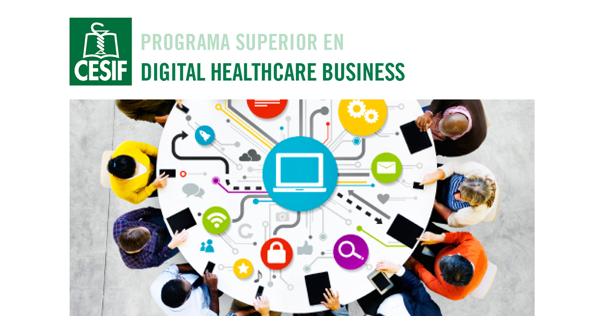 Digital Healthcare Business nuevo programa Cesif