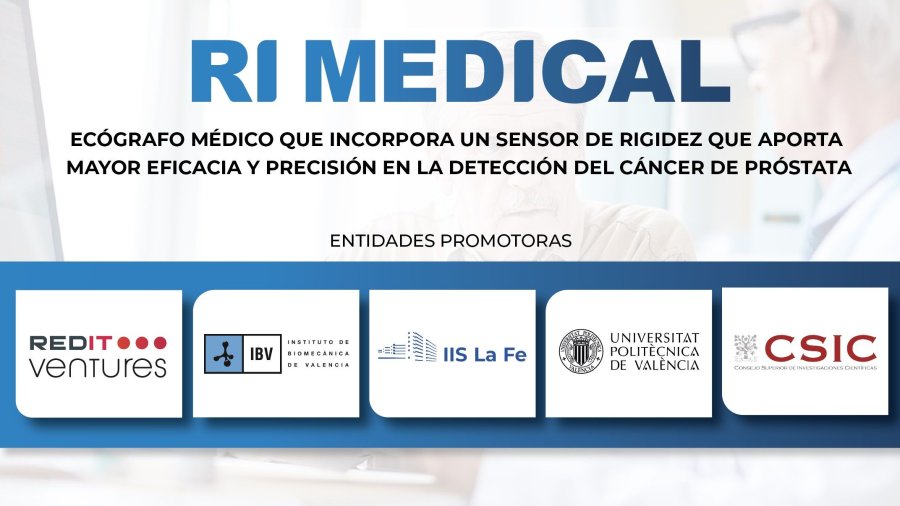 La nueva compañía de base tecnológica RI MEDICAL es un proyecto promovido por IBV, IIS La Fe, UPV, CSIC y REDIT Ventures.