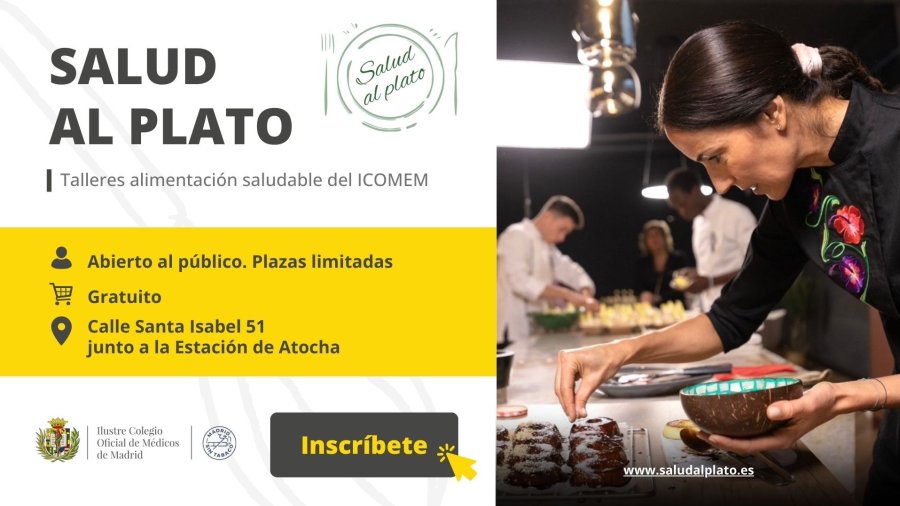 Talleres Salud al plato sobre alimentación saludable que organiza el Ilustre Colegio Oficial de Médicos de Madrid (Icomem).